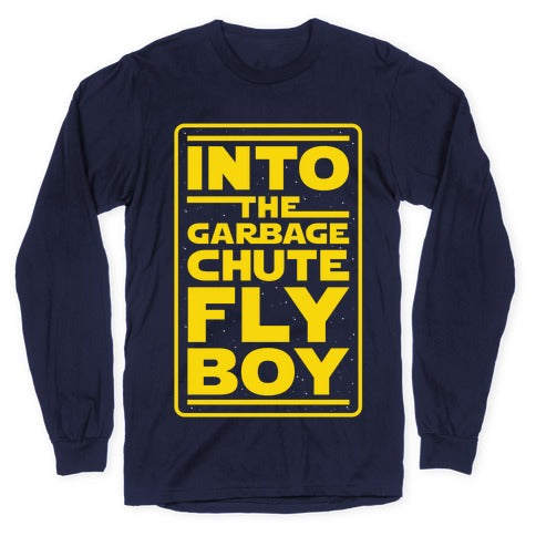 Into The Garbage Chute Fly Boy Longsleeve Tee